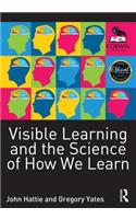 Visible Learning and the Science of How We Learn