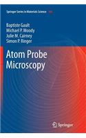 Atom Probe Microscopy