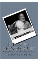 Infantry Monologues