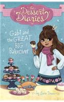 Gabi and the Great Big Bakeover