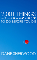 2001 Things to Do Before You Die