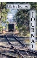 Life Is a Journey! Journal