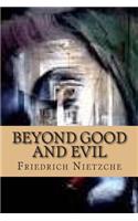 Beyond Good and Evil