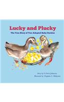 Lucky and Plucky