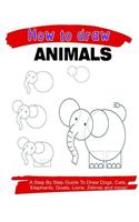 How To Draw Animals