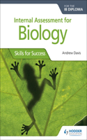 Int Assessment for Biology for the Ib Dip: Skills for Success