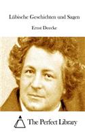 Lübische Geschichten und Sagen