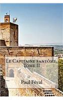 Le Capitaine fantome, Tome II