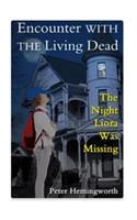 Encounter With The Living Dead