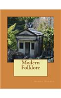 Modern Folklore