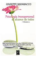 Psicologia Transpersonal al alcance de todos Vol. 2