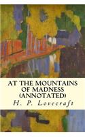 At the Mountains of Madness (annotated): (English)