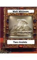 Two rivulets (1876) by Whitman, Walt,