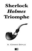 Sherlock Holmes Triomphe