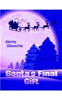 Santa's Final Gift