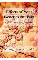 Effects of Your Genetics on Pain