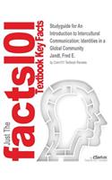 Studyguide for An Introduction to Intercultural Communication