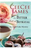 The Bitter Taste of Betrayal