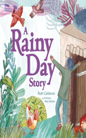 Rainy Day Story