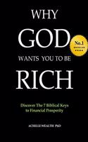 Why God wants you to be rich