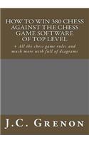 How to win 380 chess against the chess game software of top top level