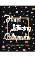 Hand Lettering and Calligrahy