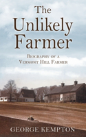 The Unlikely Farmer