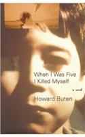 When I Was Five I Killed Myself