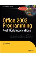 Office 2003 Programming: Real World Applications