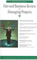 Harvard Business Review On Managing Projects