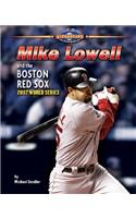 Mike Lowell and the Boston Red Sox