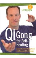 Qi Gong for Self-Healing