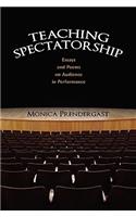 Teaching Spectatorship