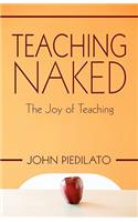 Teaching Naked