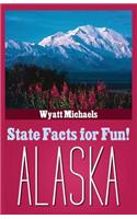 State Facts for Fun! Alaska