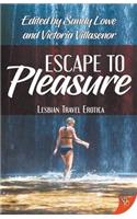 Escape to Pleasure: Lesbian Travel Erotica