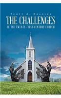 The Challenges of the Twenty-First-Century Church