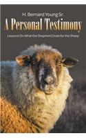 A Personal Testimony