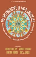 The Kaleidoscope of Lived Curricula