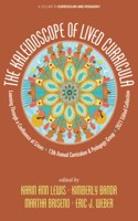 Kaleidoscope of Lived Curricula