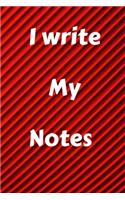 I write my note: Lined Notebook / Journal Gift, 100 Pages, 6x9, Soft Cover, Matte Finish