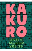 Kakuro Level 2: Medium! Vol. 29: Play Kakuro 14x14 Grid Medium Level Number Based Crossword Puzzle Popular Travel Vacation Games Japanese Mathematical Logic Similar