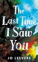 Last Time I Saw You