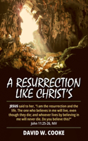 Resurrection Like Christ's