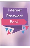 Internet Password Book Notebook Journal: Premium Passkey Record Journal Logbook To Protect Usernames Passwords Internet Web Addresses Login And Private Information Keeper Vault