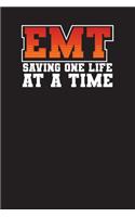 EMT Saving One Life At A Time