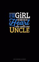 So, There Is This Girl He Kinda Stole My Heart He Calls Me Uncle: Gas & Mileage Log Book(759 Gas & Mileage Log Book)