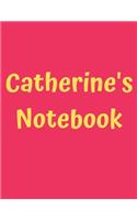 Catherine's Notebook: Pink Cover, College Ruled, 100 Sheets, 8.5" x 11" (Letter Size), White Paper(45 Women's Custom Names)