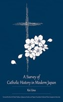 Survey of Catholic History in Modern Japan