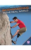 Bioengineering in the Real World: (Stem in the Real World)